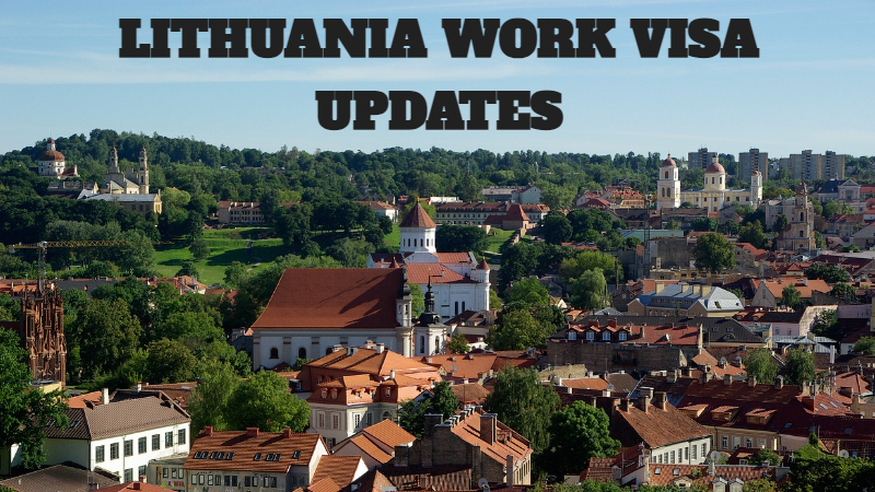Lithuania Work Visa Updates