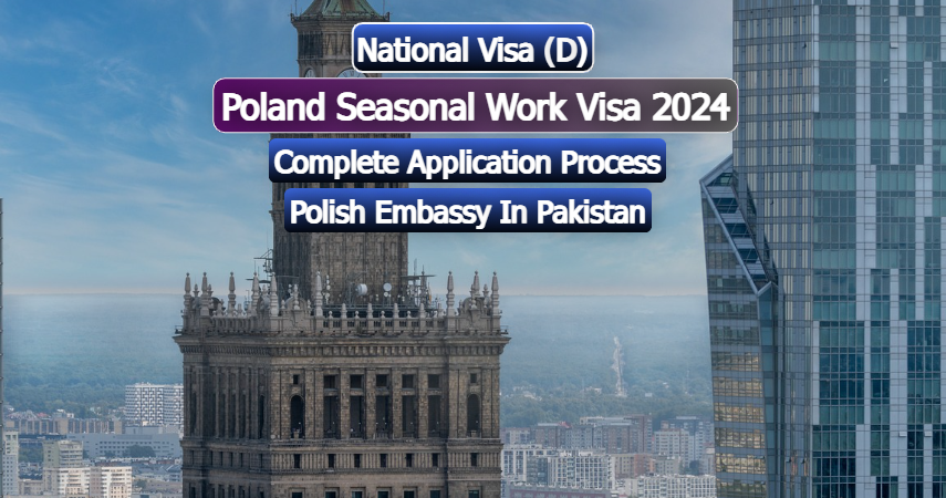 Poland Seasonal Work Visa 2024
